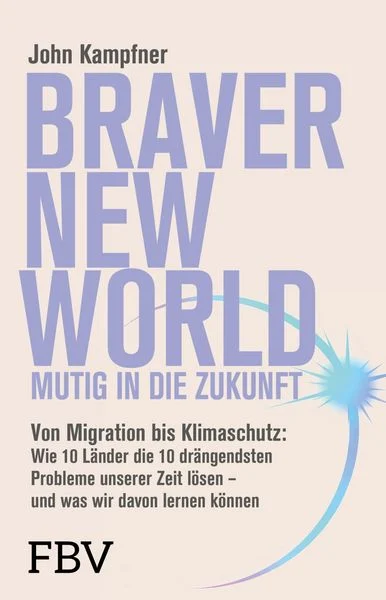 Braver New World